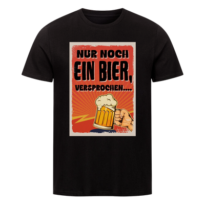 Premium T-Shirt Nur noch ein Bier I