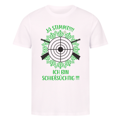 Premium T-Shirt “Schießsüchtig“