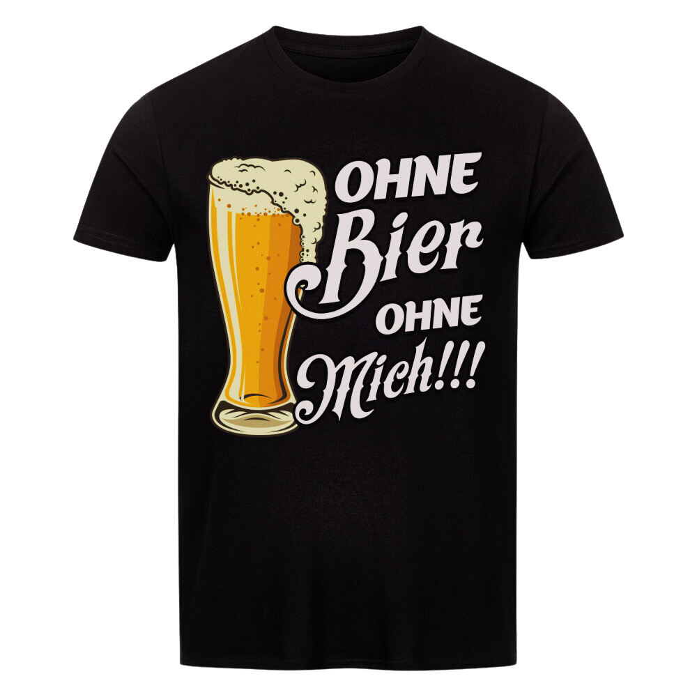 Classic Organic Shirt "Ohne Bier"