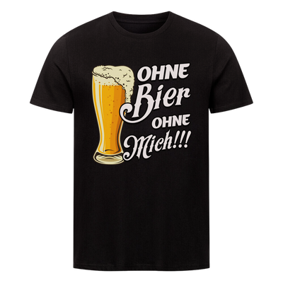 Premium Organic Shirt "Ohne Bier"