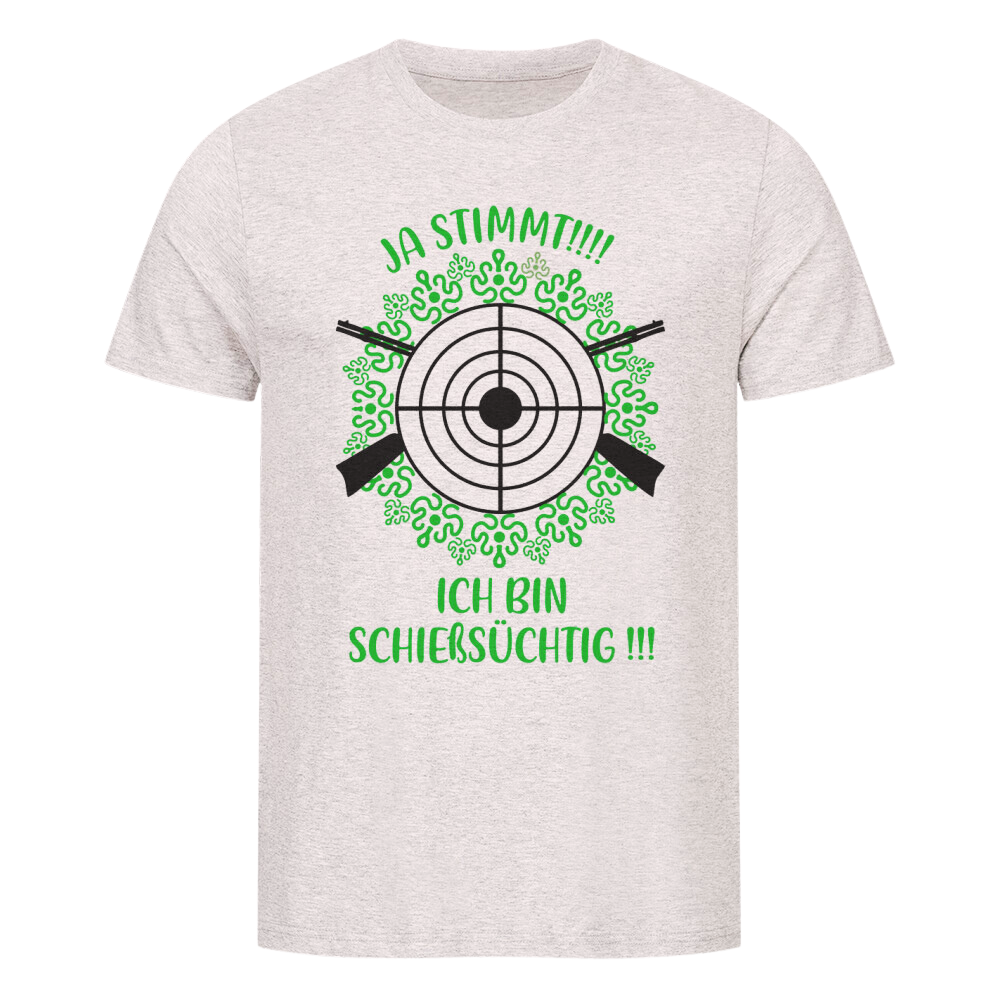 Premium T-Shirt “Schießsüchtig“