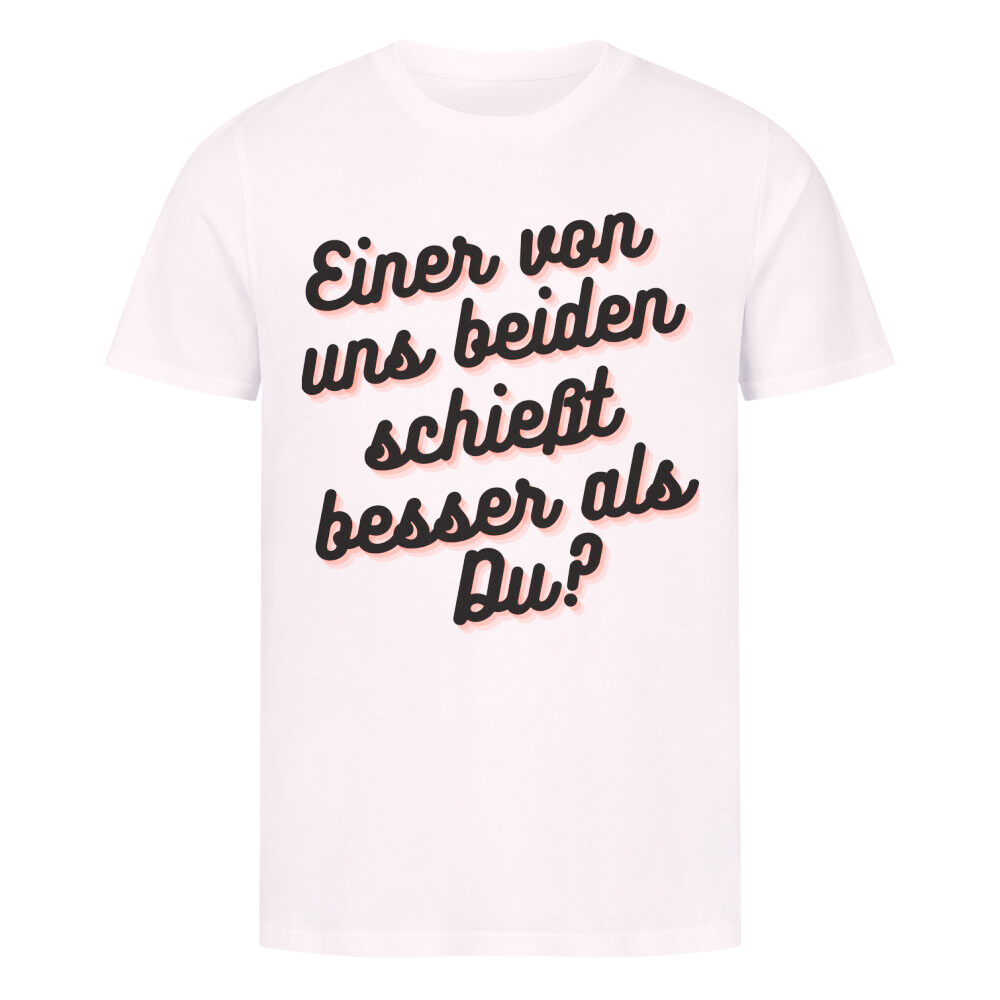 Premium T-Shirt "besser als Du ? "