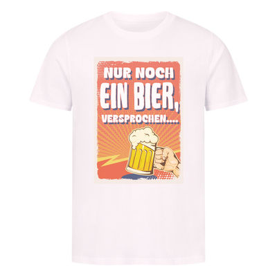 Premium T-Shirt "Nur noch ein Bier II"