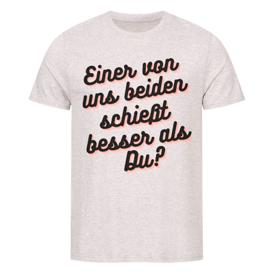 Premium T-Shirt "besser als Du ? "