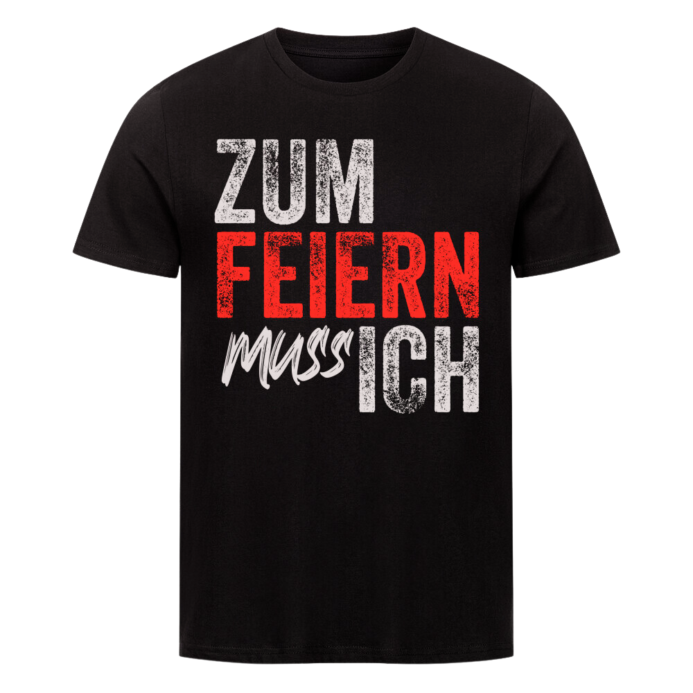 Premium T- Shirt "zum Feiern..."