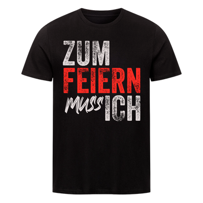 Premium T- Shirt "zum Feiern..."