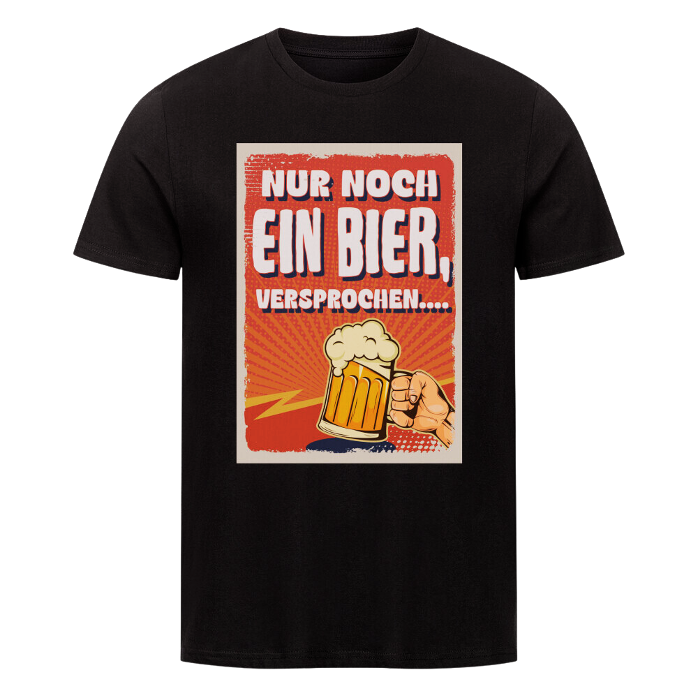 Premium T-Shirt "Nur noch ein Bier II"