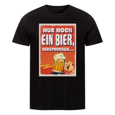 Premium T-Shirt "Nur noch ein Bier II"