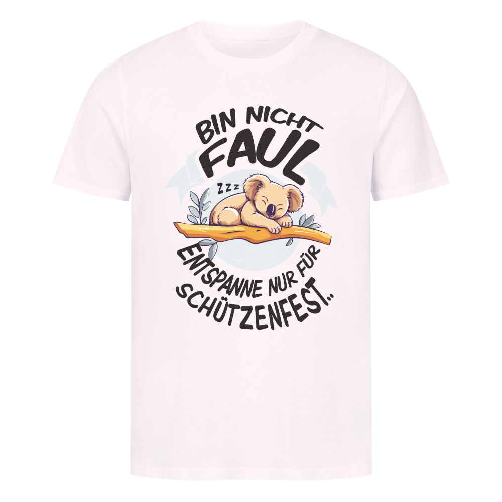 Premium Organic Shirt "Nicht Faul"