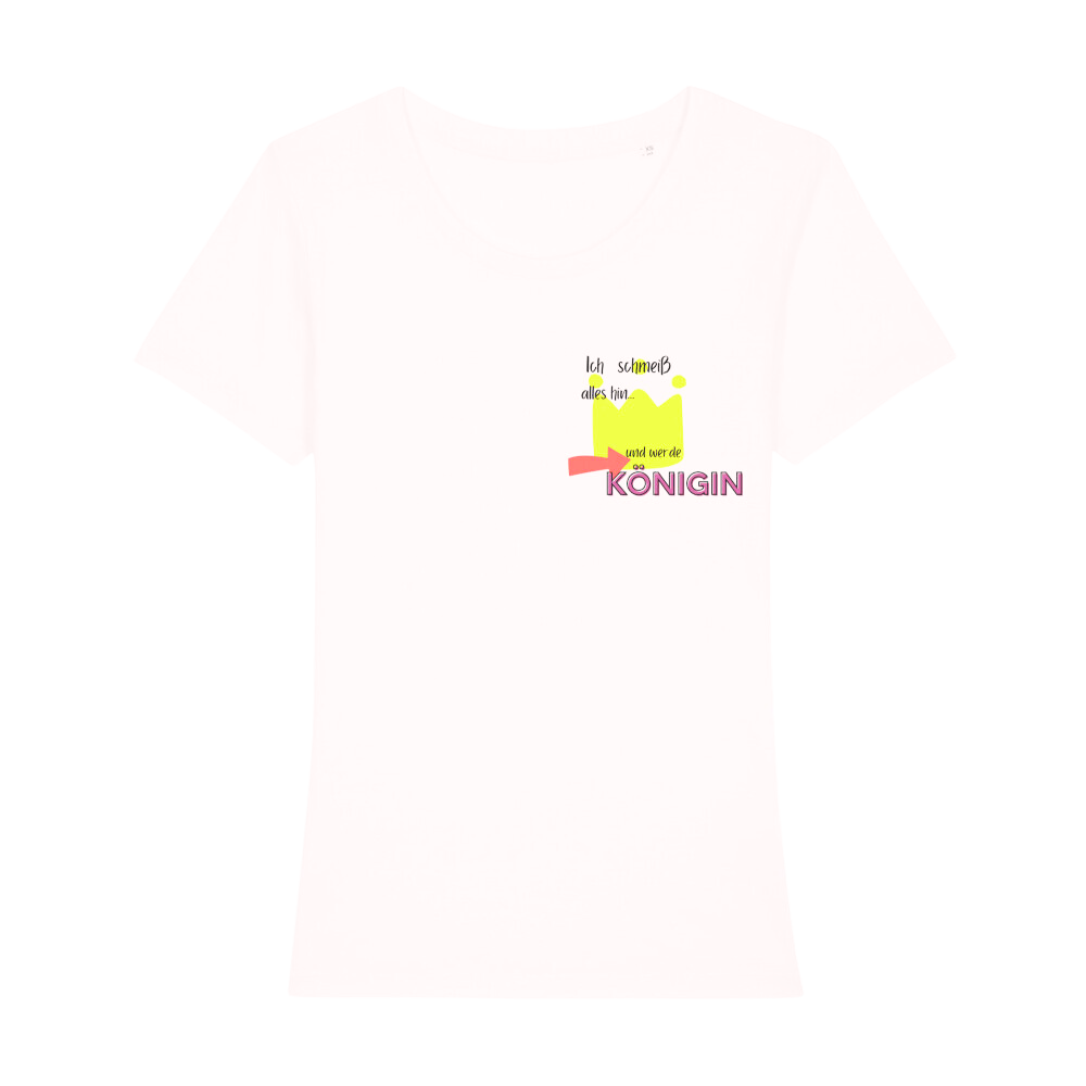 Premium T-Shirt Women "werde Königin“