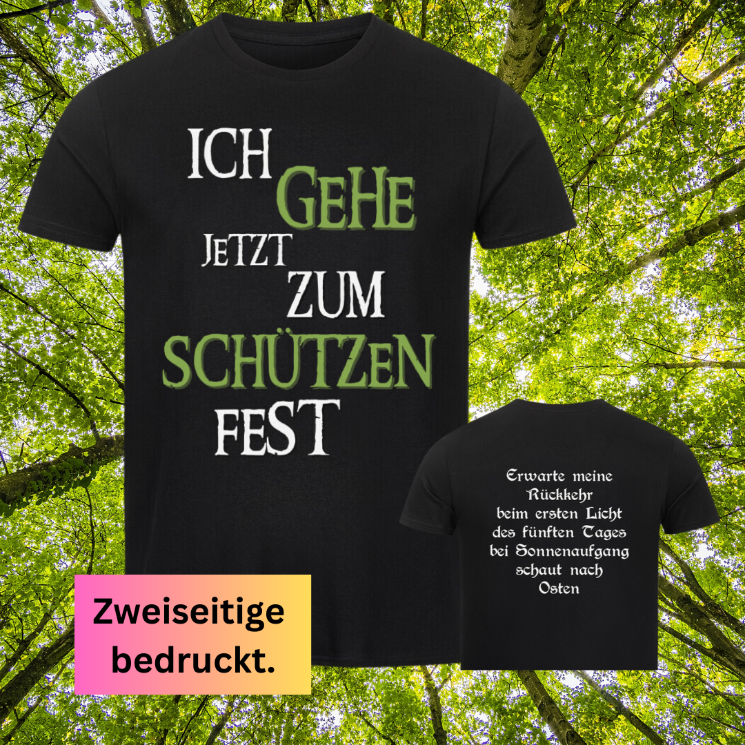 Classic Organic Shirt "GEHE jetzt zum Schützenfest"