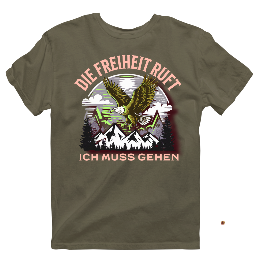 Unisex T-Shirt "Die Freiheit Ruft"