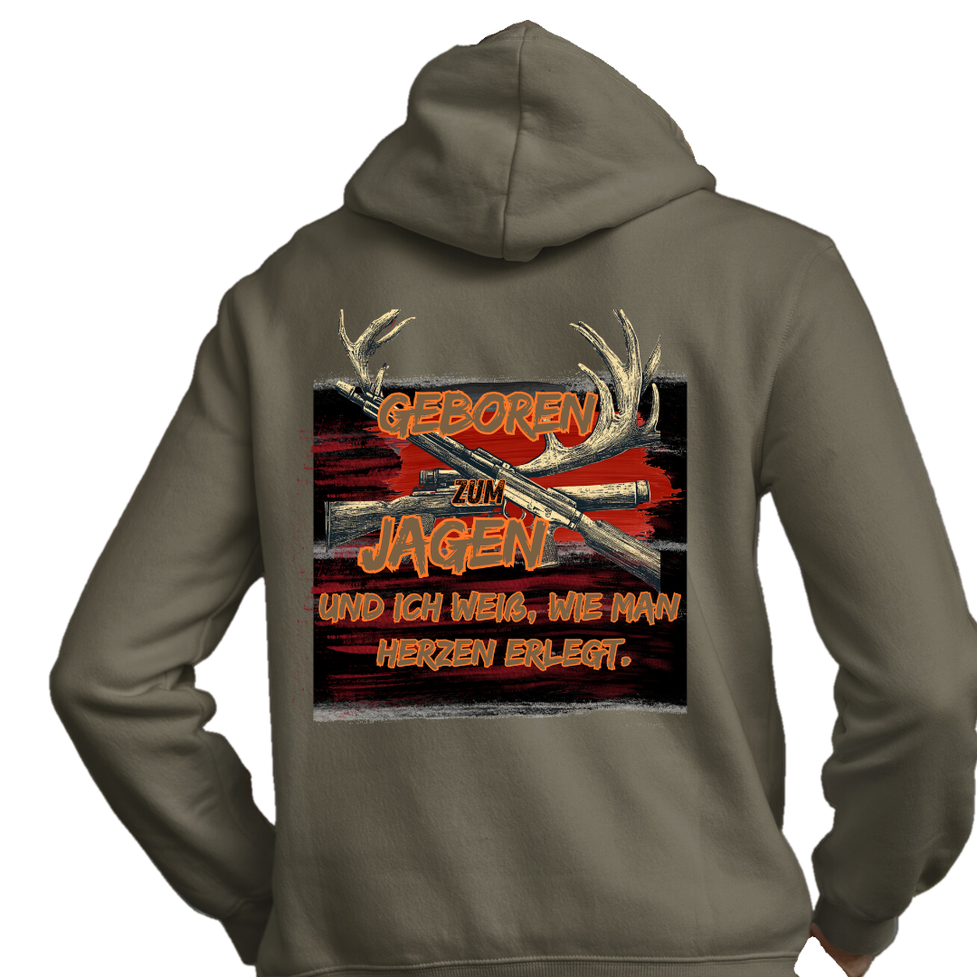 Classic Hoodie "Geboren zum Jagen" Backprint