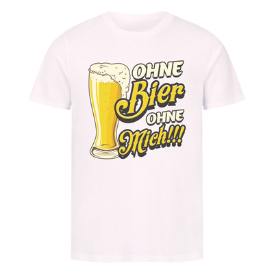 Premium Organic Shirt "Ohne Bier"