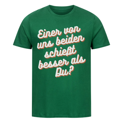 Premium T-Shirt "besser als Du ? "