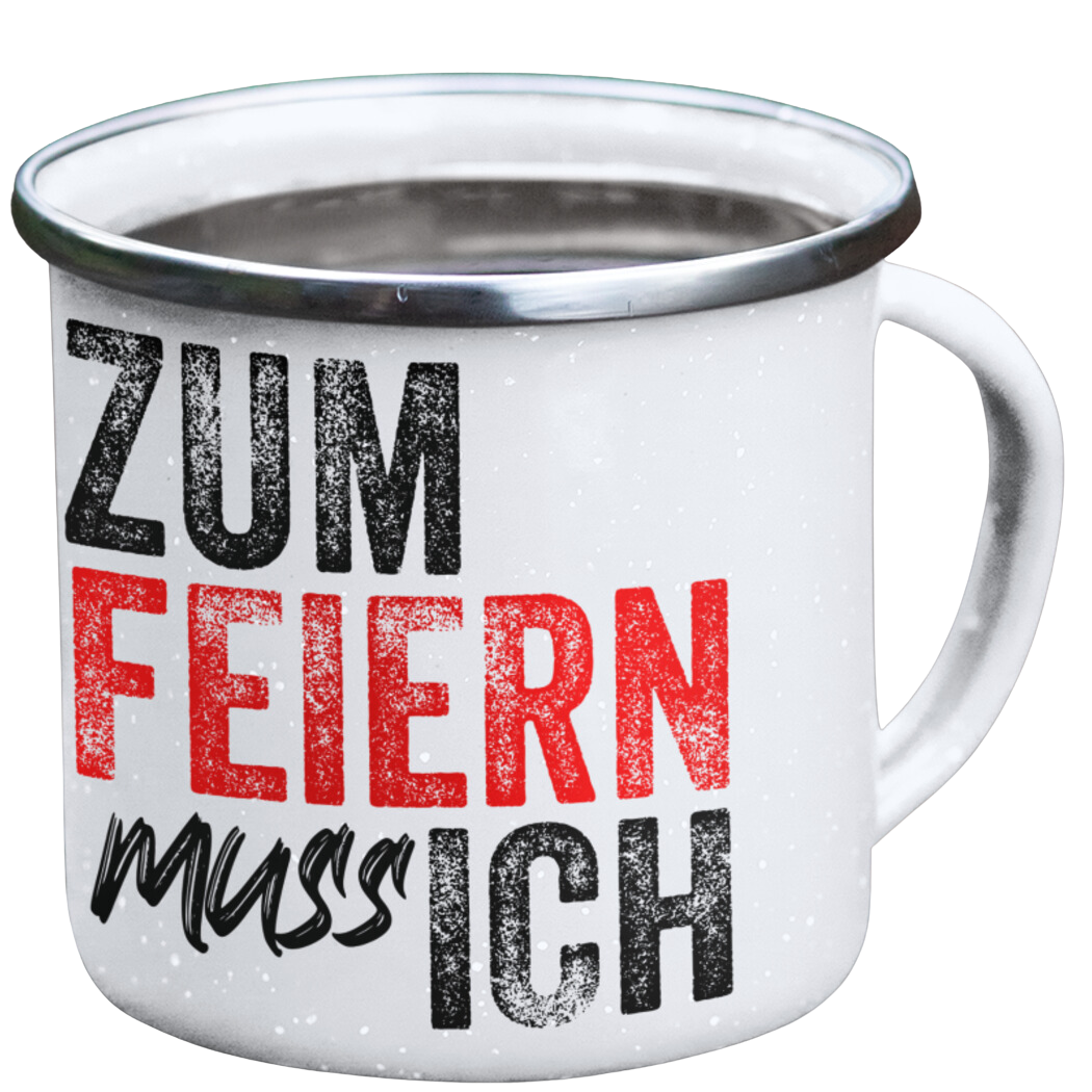 Emaille Tasse "Zum Feiern"