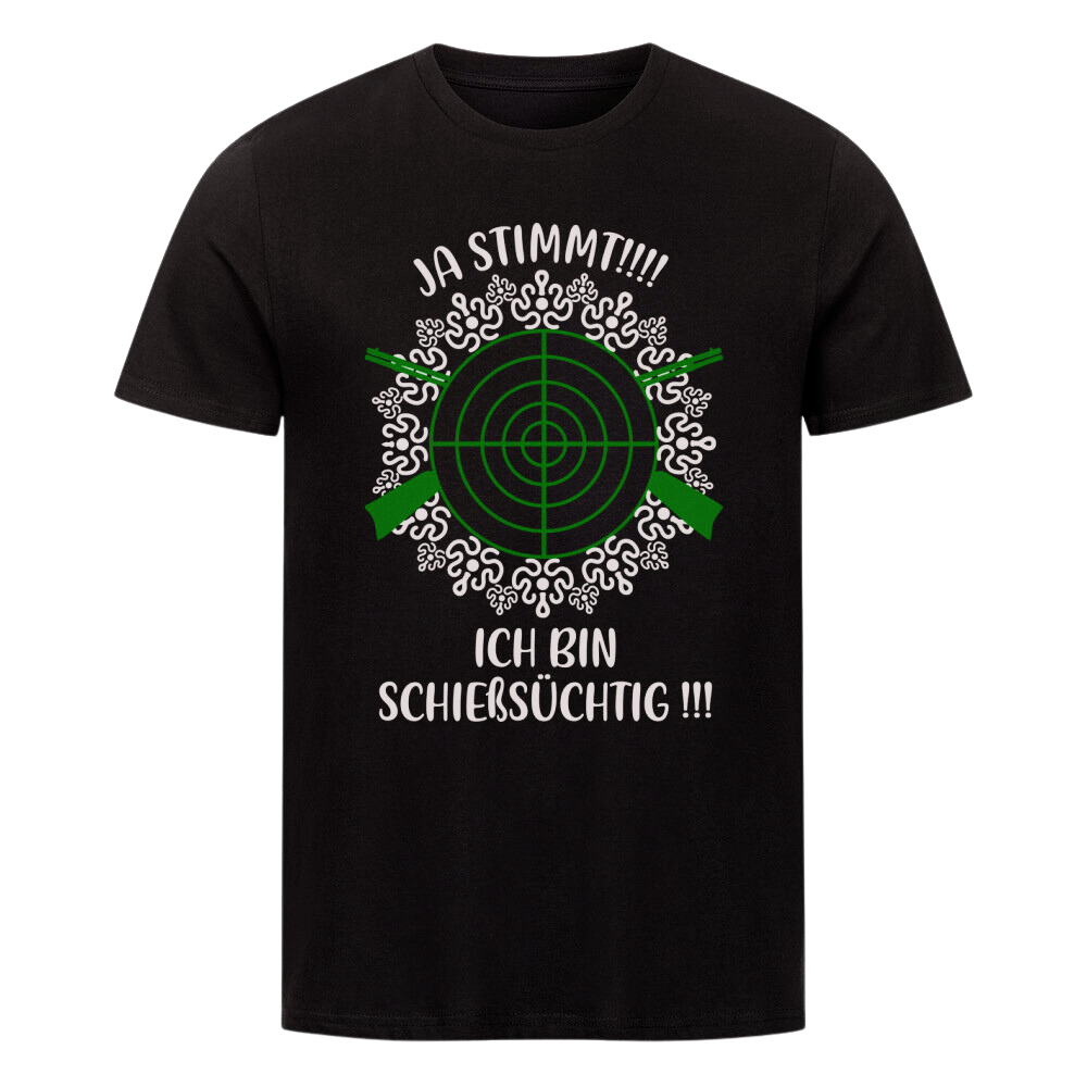 Premium T-Shirt “Schießsüchtig“