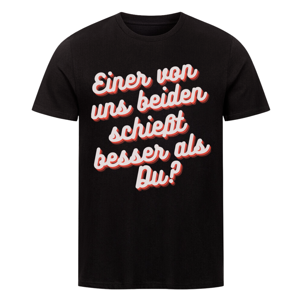 Premium T-Shirt "besser als Du ? "